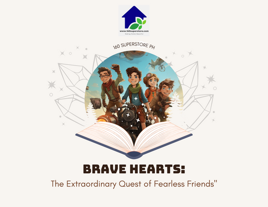 "Brave Hearts: The Extraordinary Quest of Fearless Friends"